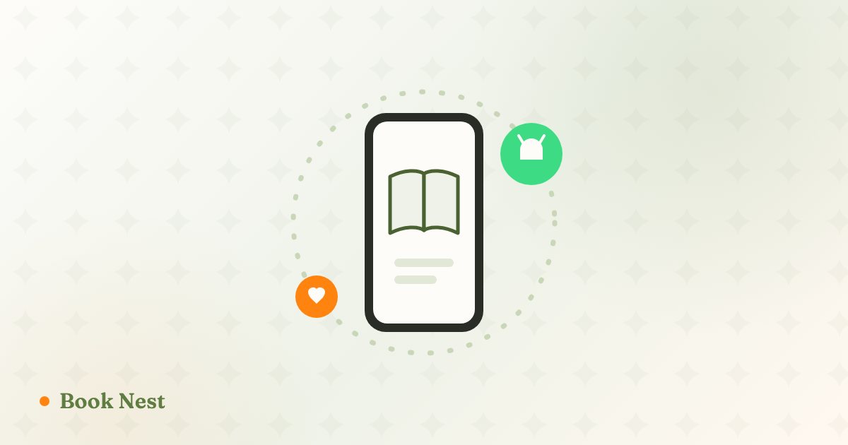 Book Nest Is Now on Android